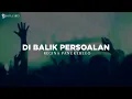 Download Lagu Di Balik Persoalan - Regina Pangkerego (Lirik) Lagu Rohani