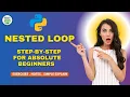 Python Nested For Loops Explained With Simple Examples Episode-13 Python Full Course 2025