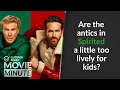 Are the antics in Spirited a little too lively for kids Common Sense Movie Minute