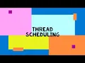 THREAD SCHEDULING IN JAVA