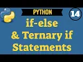 Python How To Use if-else Statement and Ternary if Statement 227