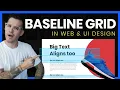 Baseline Grids The basics of Baseline Grids in UI Web Design