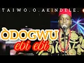 Download Lagu ODOGWU EBI EBI OFFICIAL MUSIC VIDEO
