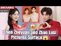 Lagu Chen Zheyuan and Zhao Lusi Secret Marriage Rumors Explode after Leaked Wedding Photos💍😱