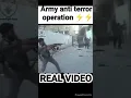 Download Lagu Army special operation real video from war zone #army#agnipath #indianarmy