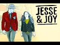 Jesse y Joy - ¿con quièn se queda el perro? álbum completo