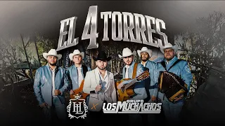 Larry Hernandez X Grupo Los Muchachos - El 4 Torres (En Vivo)