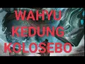 Download Lagu Kedung wahyu KOLOSEBO #liriklagu #music
