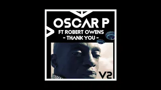 oscar p robert owens enoo napa thank you enoo napa remix 