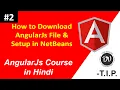 How To Download AngularJS File Setup In Netbeans IDE