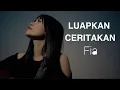 Download Lagu Fia - Luapkan Ceritakan (Official Music Video)
