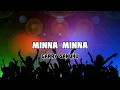 Minna Minna | Garry Sandhu | song