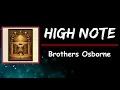 Brothers Osborne - High Note (Lyrics)