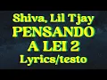 Download Lagu Shiva - Pensando a lei 2 feat. Lil Tjay (Lyrics/testo)
