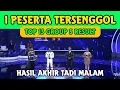 Download Lagu YANG TERSENGGOL TADI MALAM GROUP 3 TOP 13 RESULT DA7 | HASIL AKHIR DANGDUT ACADEMY 7 