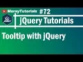 jQuery 72 - Tooltip with jQuery
