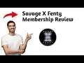 Savage X Fenty Membership Review 2025 Pros and Cons - Honest Unbiased