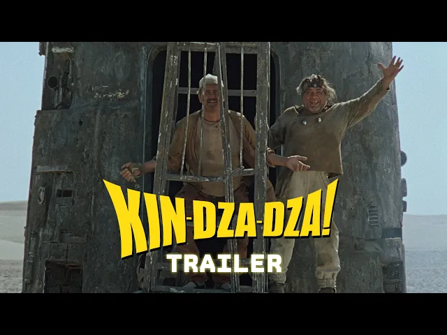 KIN-DZA-DZA! | Trailer [HD]