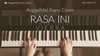 rasa ini vierra piano cover with lyrics by anggelmel