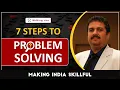 7 steps to solve your problem Problem Solving Tips Skilling You