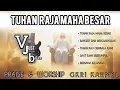 Download Lagu TUHAN RAJA MAHA BESAR - FULL PRAISE \u0026 WORSHIP GKRI KARMEL - BASS CAM #lagurohanikristen #cover
