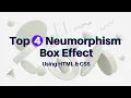 How To Create Neumorphism Effect With CSS Top 4 Neumorphism CSS Effect Code4education Hindi