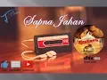 Sapna Jahan Dastak Na De-HD Audio Song