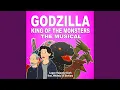 Lagu Godzilla King of the Monsters: The Musical