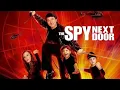 Download Lagu The Spy Next Door (2010) - | Jackie Chan Action Comedy Full Movies In English HD