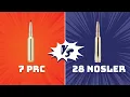 7 PRC vs 28 Nosler - Which New 7mm is King