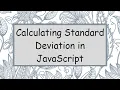 Calculating Standard Deviation in JavaScript