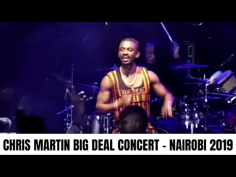 Download MP3 Chris Martin Performance At The Big Deal Concert Nairobi 2019 (HD Audio)