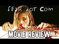 Download Lagu FeardotCom | Movie Review