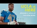UCLA At The Rose Bowl UCLA Is Here Episode 2