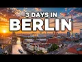 3 Days in BERLIN Germany 2026 The Perfect Itinerary for First-Time Visitors
