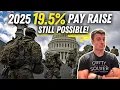 HUGE Pay Raise for Military in 2025 Still on the Table