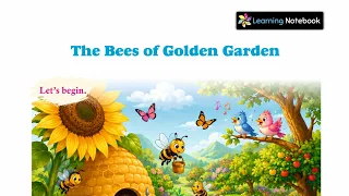 The Bees of Golden Garden