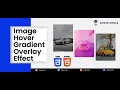 Image Hover Gradient Overlay Effect Using CSS Coder Uncle