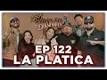 EP 122 PEACE TREATY ft LA PLATICA Brown Bag Podcast