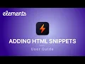Adding HTML Snippets in Elements