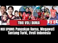 Download Lagu Fans Merapat! ❤️ RED SPARKS Panaskan Korea, Megawati Tantang Turki DAN LIVOLI INDONESIA 