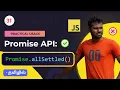 - JavaScript Promise API Promise allSettled in Tamil Practical Example