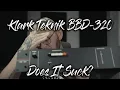 Lagu Klark Teknik BBD-320 Review - As Bad As Every Other Klark Product?