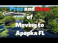 Pros and Cons of Apopka FL Living in Apopka Florida