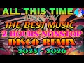 Download Lagu ALL THIS TIME BY:TIFFANY... THE BEST MUSIC 2 HOURS NONSTOP DISCO REMIX 2025 - 2026 💫💢💫💢💫