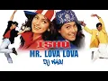 Lagu Dj Waqi | Mr Lova Lova OG Remix