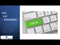 06 Getting Started - Jobs and Estimations