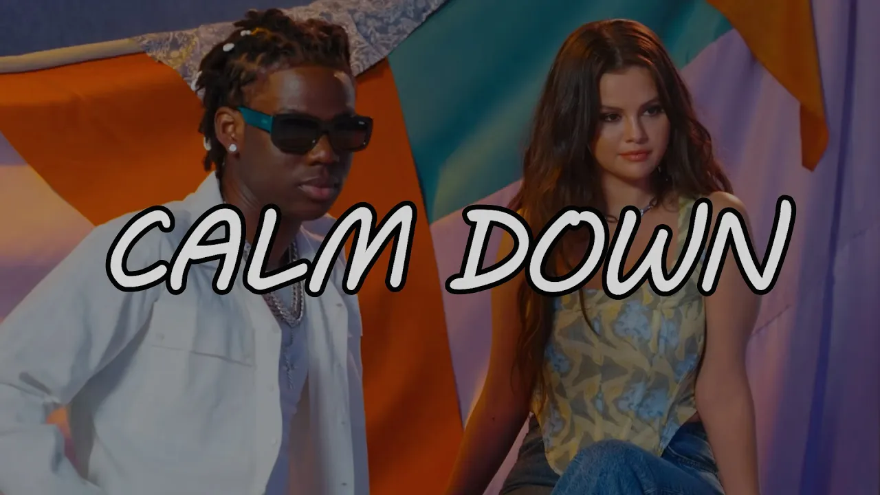 Rema, Selena Gomez - Calm Down (Traducida al Español) Rema, Selena Gomez - Calm Down (Traducida al Español)