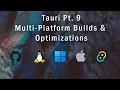 Tauri Part 9 - Multi-Platform Distribution GitHub Actions Optimizations
