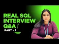 SQL Interview Questions Answers Real Questions with Company Names Part 2